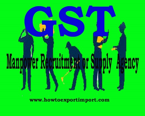 gst-tariff-rate-for-manpower-recruitment-or-supply-agency